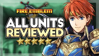 Fire Emblem 7 All Units Reviewed [upl. by Gwenny804]