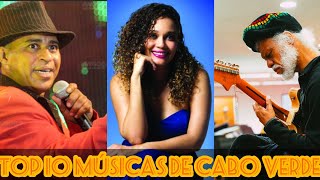 Top 10 músicas clássicas de cabo verde quotParte2quot [upl. by Notnroht169]