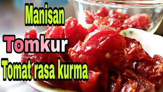 Manisan Tomkurtomat rasa kurma [upl. by Dyraj]