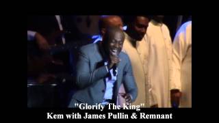 quotGlorify The Kingquot by Kem LIVE IN ATLANTA [upl. by Yanad]