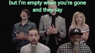 Pentatonix  Cheerleader  OMI cover  karaoke with backing vocals [upl. by Glinys]