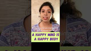 A Happy Mind is a Happy Body mentalhealth [upl. by Ssac]