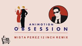 Animotion  OBSESSION Mista Perez 12 Inch Remix [upl. by Asiret701]