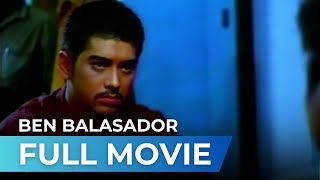 Ben Balasador 1993  Full Movie  Ian Veneracion Beth Tamayo Mark Gil [upl. by Lobell191]