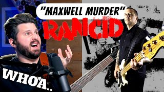 First Time Hearing RANCID Bass Teacher REACTS to “Maxwell Murder”  WHAT Just Happened [upl. by Ketchan]