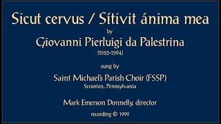 Sicut cervus  Sitívit ánima mea Palestrina [upl. by Ahc218]