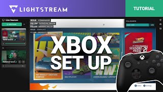 Lightstream Studio  Xbox One and Series Walkthrough [upl. by Otreblig42]