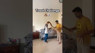 Impossible towel challenge WE DID IT shorts youtubeshorts [upl. by Nnazus]