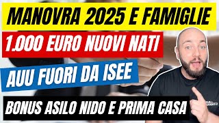 Manovra 2025 Cosa Cambia per le Famiglie Ecco le Novità Principali [upl. by Oba]