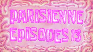 SpongeBob Music Parisienne Episodes 13 [upl. by Ruthi]