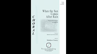 When The Sun Comes After Rain SATB—Matthew Emery [upl. by Asiil]