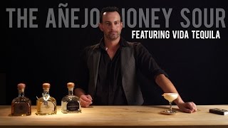 How to Make  The Añejo Honey Sour  Featuring Vida Tequila [upl. by Naples]