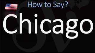 How to Pronounce Chicago CORRECTLY [upl. by Narot]