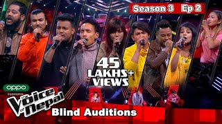 The Voice of Nepal Season 3  2021  Episode 2 [upl. by Nylkoorb]