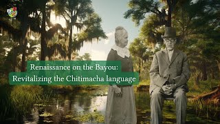 Renaissance on the bayou Revitalizing the Chitimacha language [upl. by Elauqsap]