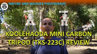 KOOLEHAODA MINI carbon TRIPOD tks223c REVIEW [upl. by Adnilab446]