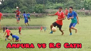 AMPURA VS RC GATH FOOTBALL TOURNAMENT vlog48 [upl. by Enelra]