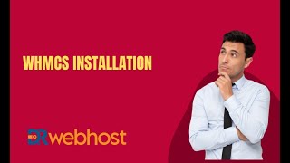 How to Install WHMCS  Complete Installation Tutorial  DrWebHost [upl. by Nnaeoj]