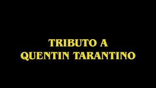 Tributo a Quentin Tarantino Pump It [upl. by Iorio638]