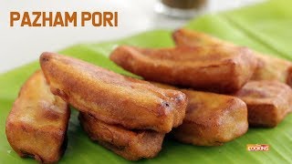 Pazham Pori  Banana Fritters  Kerala Special Recipe [upl. by Wadell40]