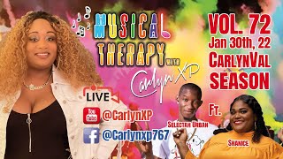 Musical Therapy with Carlyn XP  Vol 72  CarlynVal Edition PT2 [upl. by Jarita]