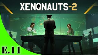 👽 Xenonauts 2 Campaign 6 👽 Ep  11 [upl. by Hirsh]