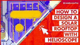 Helioscope Tutorial On How To Design A Professional Solar Rooftop  Try Our Online Training Course [upl. by Ez]