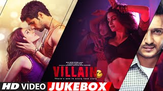 Ek Villain Full Songs Video Jukebox  Sidharth Malhotra Shraddha Kapoor Riteish Deshmukh [upl. by Ika26]