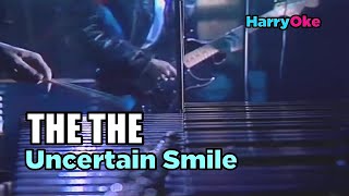 The The  Uncertain Smile MTV Karaoke with Lyrics [upl. by Youngran]