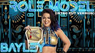 WWE Bayley Role Model INTRO CUT VERSION Entrance Theme [upl. by Yenttihw]