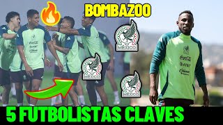 🔥😱Los 5 Futbolistas CLAVAS DE mexico Para ENFRENTAR A Honduras INESPERADO [upl. by Idolah]