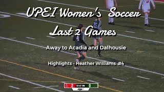 UPEI vs Acadia and Dalhousie Highlights Heather Williams 4 [upl. by Brendis]