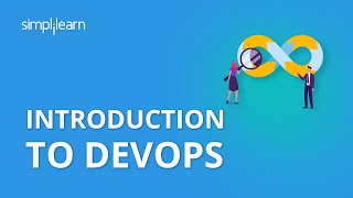 Introduction To DevOps  Devops Tutorial For Beginners  DevOps Training For Beginners  Simplilearn [upl. by Ardied]