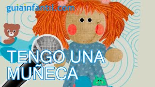 Tengo una muñeca vestida de azul Karaoke para niños [upl. by Janina]