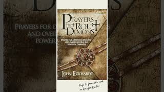 Prayers that Rout Demons by John Eckhardt pp97 from Amazon Kindle [upl. by Eddi948]