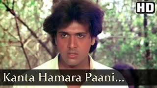 Kaanta Hamara Paani Na Mange  Dariya Dil  Govinda  Gulshan Grover  Kimi Katkar  Old Hindi Songs [upl. by Erlewine]