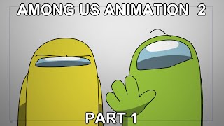 Among Us Animation 2 Part 1  Departure [upl. by Theda]