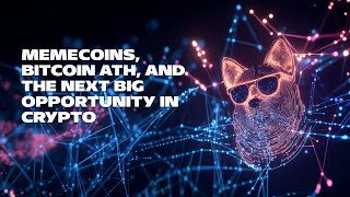 Meme Coins Bitcoin ATH and the Next Big Opportunity in Crypto [upl. by Segroeg]