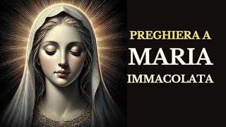 Preghiera per Immacolata Concezione di Maria [upl. by Ennazus668]