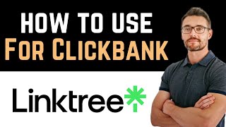 ✅ How To Use Linktree For Clickbank Affiliate Marketing Full Guide [upl. by Edahc]