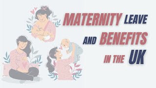 How Statutory Maternity Pay Works in the UK Your Benefits Paid and Unpaid Maternity Leave [upl. by Aelegna]