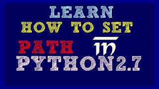 how to set path in python 27  how to add path in python setting path to the environment variable [upl. by Erina]