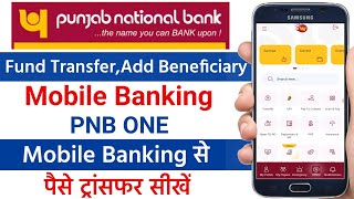 pnb mobile banking se paise kaise transfer kare  how to add beneficiary in pnb one app  PNB ONE [upl. by Oigolue]