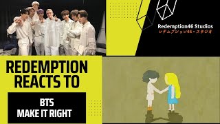 BTS 방탄소년단 Make It Right feat Lauv Official MV Redemption Reacts [upl. by Alyt180]