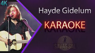 Hayde Gidelum Hayde Karaoke [upl. by Adriaens]