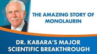 How Monolaurin Was Scientifically Discovered by Dr Jon Kabara and Lauricidin was Created [upl. by Jemie]