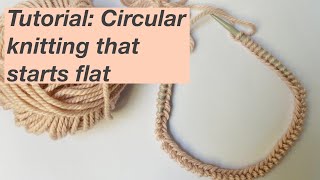 Knitting Tutorial Circular knitting that starts flat  Mostly Knitting Podcast [upl. by Riorsson]