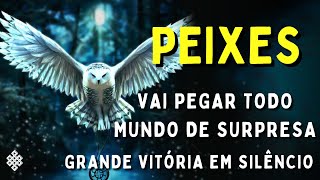 PEIXES ♓ SAIAM DA FRENTE PARA VOCÊ PASSAR😱VENCENDO EM SILÊNCIO👀QUEM CRITICA SEU SONHO QUEBRA A CARA [upl. by Arahsit695]