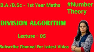 Definition and Proof of Division Algorithm Divisibility Number Theory BABSc  1st Year Maths [upl. by Neehahs]