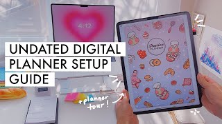 Undated Digital Planner Setup Guide  iPad Digital Planning [upl. by Eilime]